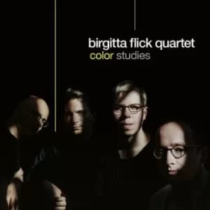 Color Studies by Birgitta Flick Quartet CD Album
