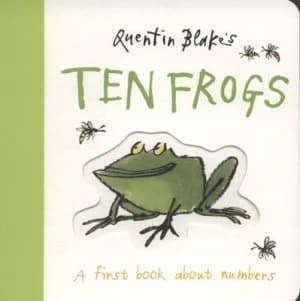 Quentin Blakes Ten Frogs by Quentin Blake Hardback