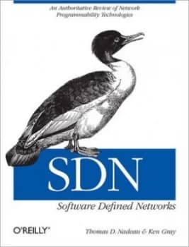 Sdn - Software Defined Networks by Thomas D. Nadeau Paperback