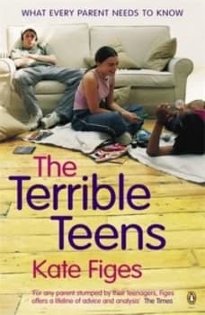The Terrible Teens by Kate Figes Book