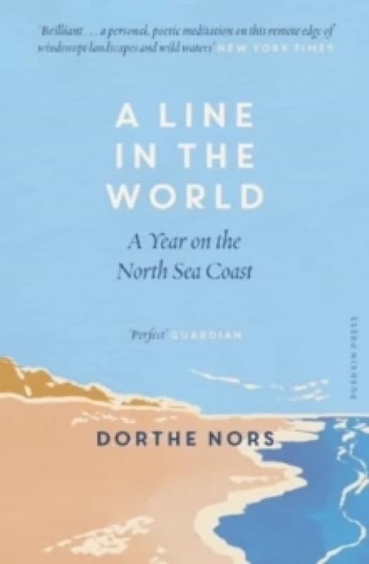 A Line in the World : A Year on the North Sea Coast Paperback / softback