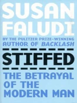 Stiffed by Susan Faludi Paperback