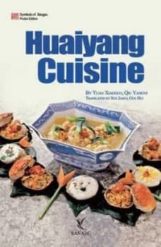 Huaiyang Cuisine by Xiaoguo Yuan Book