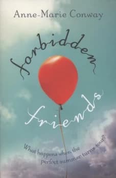 Forbidden Friends by Anne-Marie Conway Paperback