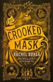 The crooked mask by Rachel Burge