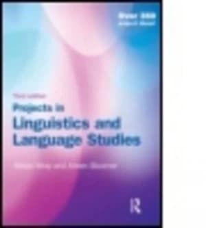 Projects in Linguistics and Language Studies by Alison Wray Paperback