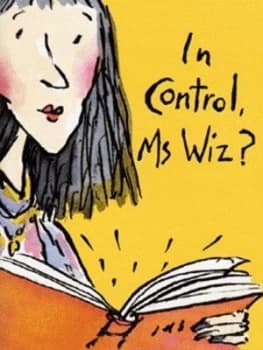 In Control Ms Wiz by Terence Blacker Book