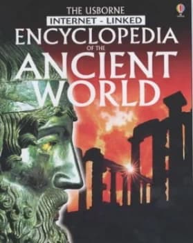 The Usborne Internet-Linked Encyclopedia of the Ancient World Hardback