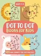dot to dot books for kids ages 4 8 101 fun connect the dots books for kids