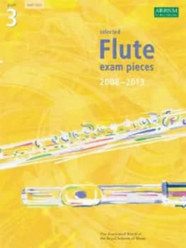 Selected Flute Exam Pieces 2008-2013 Grade 3 Part Book
