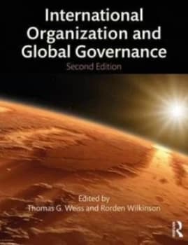 International Organization and Global Governance by Thomas G. Weiss Book