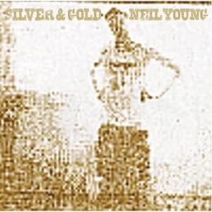 Neil Young - Silver & Gold Vinyl