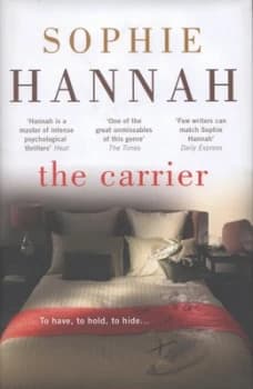 The Carrier by Sophie Hannah Hardback