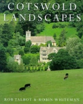 Cotswold Landscapes by Rob Talbot Hardback