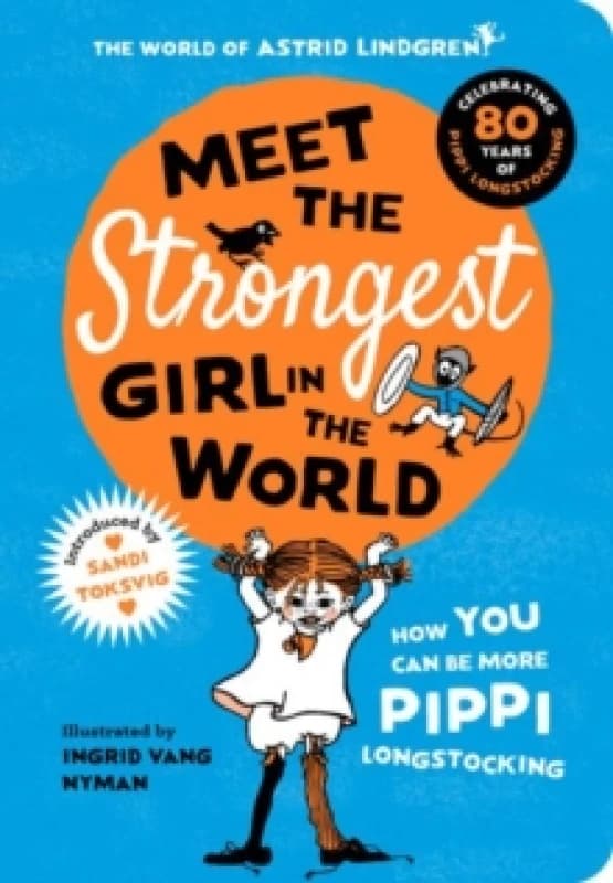 Meet the Strongest Girl in the World Paperback / softback