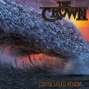 Cobra Speed Venom by The Crown Vinyl Album
