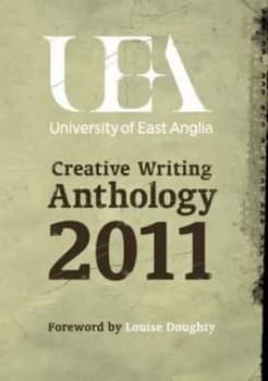 Uea Creative Writing Prose by Uea Students Paperback