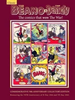 The Beano and the Dandy Hardback