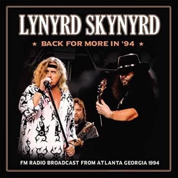 Lynyrd Skynyrd - Back for More in '94 Vinyl