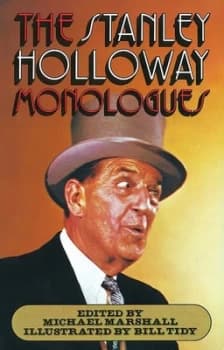 The Stanley Holloway Monologues by Michael Marshall Paperback