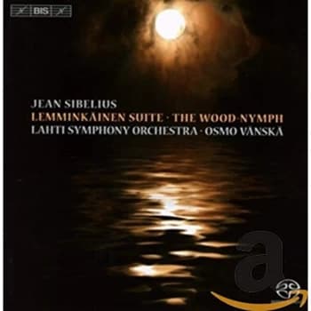 Lahti Symphony Orchestra - Jean Sibelius: Lemminkainen Suite/The Wood-nymph CD