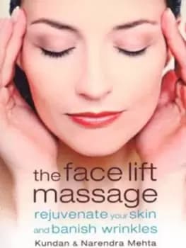 The face lift massage - Narendra Mehta - Paperback - Used