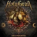Holy Grail - Times of Pride and Peril (Music CD)