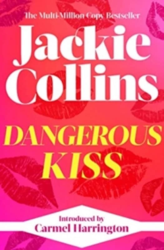 Dangerous Kiss : introduced by Carmel Harrington Paperback / softback