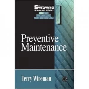 Preventive Maintenance by Terry Wireman Hardback