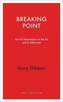 Breaking Point by Gary Gibbon Book