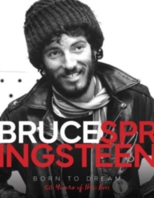 Bruce Springsteen - Born to Dream Hardback