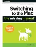 switching to the mac the missing manual el capitan edition