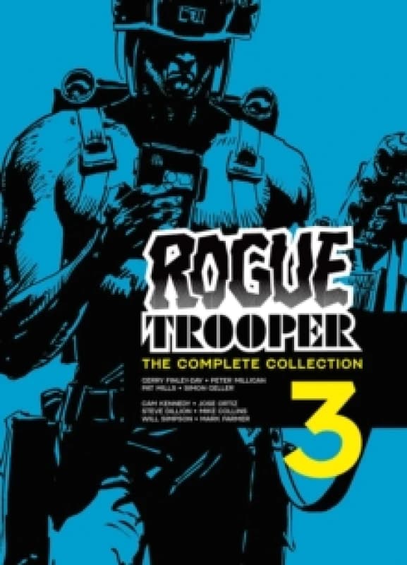 Rogue Trooper: The Complete Collection - Book 3 : Volume 3 Paperback / softback