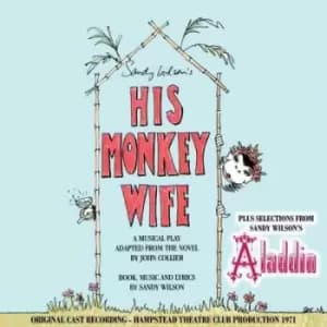 His Monkey Wife/Selections from Aladdin CD Album - Used