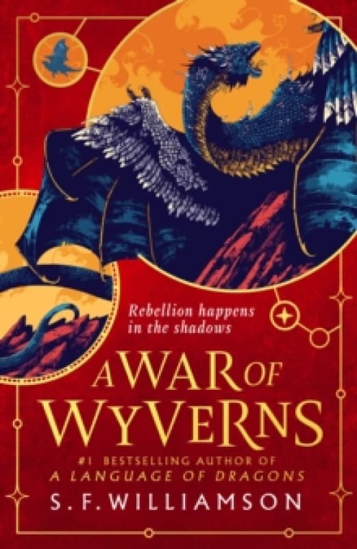 A WAR OF WYVERNS Hardback
