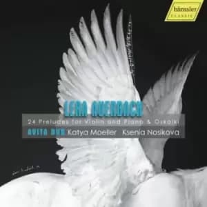 Lera Auerbach 24 Preludes for Violin and Piano & Oskolki by Lera Auerbach CD Album
