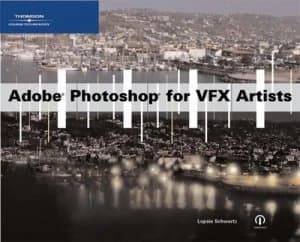Adobe Photoshop for Vfx Artists by Lopsie Schwartz Paperback