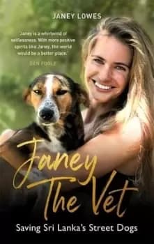 Janey the vet by Janey Lowes