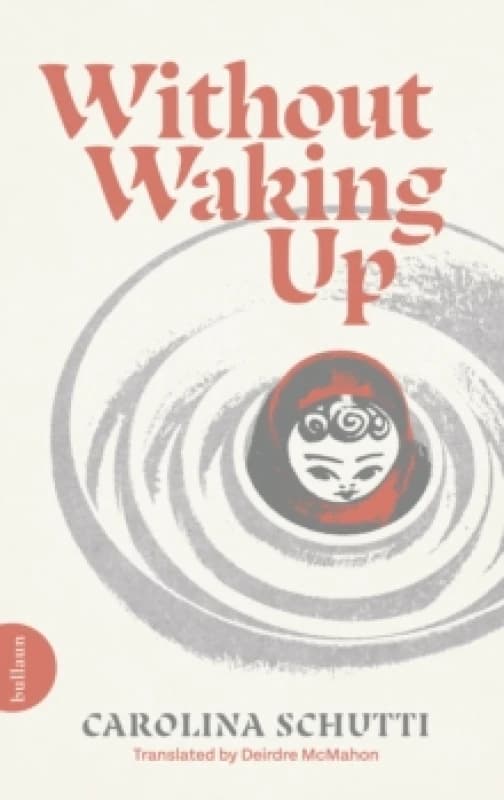 Without Waking Up Paperback / softback