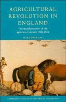 Agricultural Revolution in England by Mark Overton Paperback