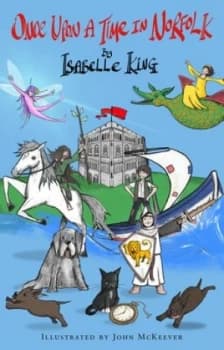 Once upon a time in Norfolk by Isabelle King