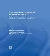 puritan origins of american sex religion sexuality and national identity in