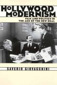 Hollywood Modernism by Saverio Giovacchini Book