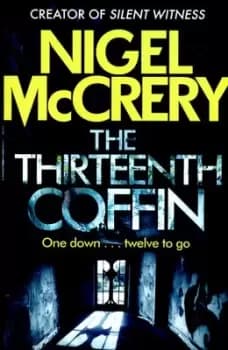 The thirteenth coffin by Nigel McCrery