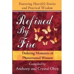 Refined by Fire Paperback