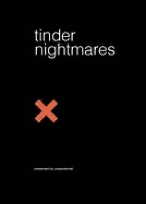tinder nightmares