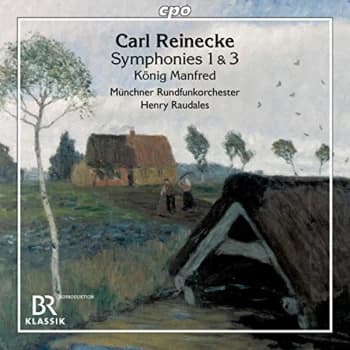 Münchner Rundfunkorchester - Cral Reinecke: Symphonies 1 & 3 CD
