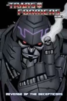 The Transformers Volume 3 Revenge of the Decepticons by Mike Costa