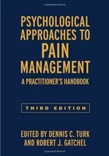 Psychological Approaches to Pain Management : A Practitioner's Handbook