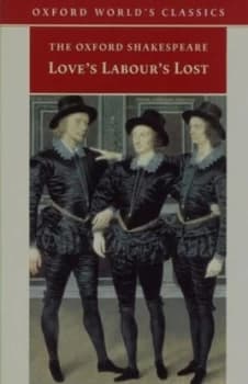 The Oxford Shakespeare Loves Labours Lost by William Shakespeare Paperback